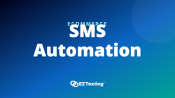 SMS Marketing Automation — EZ Texting