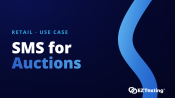SMS for Auctions