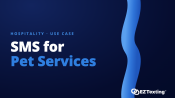 SMS for Pet Services