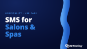 SMS for Salons & Spas
