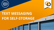 Text Messaging for Self-Storage Video Thumbnail
