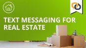 Text Messaging for Real Estate Thumbnail