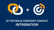 Thumbnail - EZ Texting and Constant Contact Integration