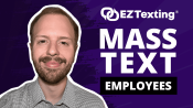 Mass Text Employees Video Thumbnail